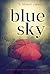 Blue Sky (The Morrow Girls Series, #2)