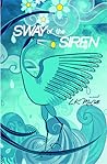Sway of the Siren by Laurie McCall Sway of the Siren by Laurie McCall