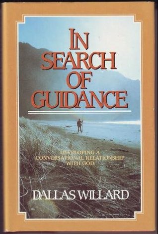 In Search of Guidance: Developing a Conversational Relationship with God (Hardcover)