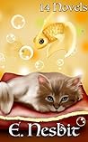 E. Nesbit: 14 Novels