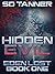 Hidden Evil (Eden Lost #1)