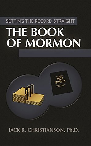 The Book of Mormon (Setting The Record Straight)