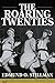 The Roaring Twenties by Edmund O. Stillman
