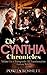 The Cynthia Chronicles: Volume 1 in a Transgender AR Transformation Fantasy Series