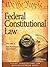 Federal Constitutional Law:...