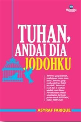 Tuhan, Andai Dia Jodohku (Paperback)