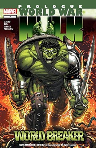 World War Hulk Prologue: World Breaker #1 (Kindle Edition)