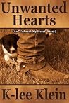 Unwanted Hearts (Unbreak My Heart, #4) Unwanted Hearts (Unbreak My Heart, #4)