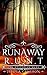 Runaway R.U.N.T.: The Dystopian Wars (Book 1)