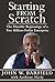 Starting From Scratch: The ...