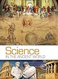 Science in the Ancient World, Homeschool Science Textbook