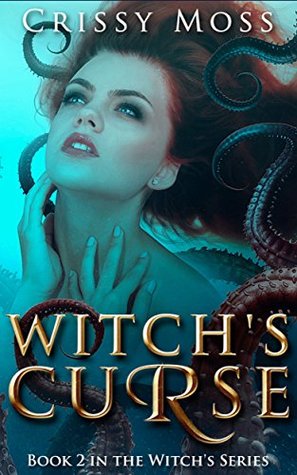 Witch's Curse (Witch's Trilogy, #2)