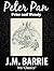 Peter Pan: by J.M. Barrie