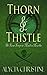 Thorn and Thistle (Tempest Maiden Book 1)