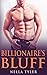 The Billionaire's Bluff: Part 5 (Billionaire's Bluff, #5)