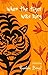 When the Tiger Was King by Ruskin Bond
