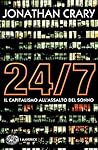 24/7: Il capitali...