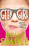 Head Over Heels by Holly Smale
