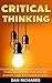 Critical Thinking by Dan  Richards