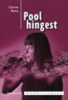 Pool hingest