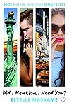Book cover for Did I Mention I Need You? (The DIMILY Trilogy, #2)