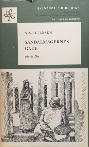 Sandalmagernes Gade. Første Del. (Hardcover)