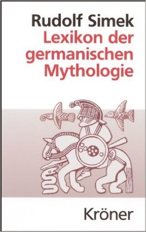 Lexikon der germanischen Mythologie (Hardcover)