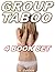 Group Taboo - Outnumbered at Home by S. Goode