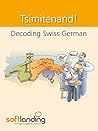 Decoding Swiss German Decoding Swiss German