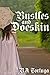 Bustles and Doeskin