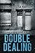 Double Dealing (DS Catherin...
