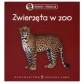 Rosnę i poznaję. Zwierzęta w ZOO (Paperback)