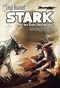 Stark et les rois des étoiles (e-Bélial')
