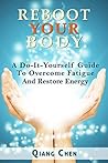 Reboot Your Body:...