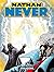 Nathan Never n. 284: Rivela...