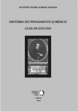 História do pensamento jurídico: guia de estudo