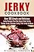 Jerky Cookbook