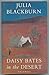 Daisy Bates in the Desert by Julia Blackburn