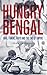 Hungry Bengal by Janam Mukherjee