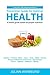Prevention Guide for Optimal Health: A health guide based on proper nutrition