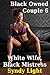 Black Owned Couple 6 - White Wife, Black Mistress by Anita Blackmann