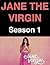 Jane the Virgin: Season 1