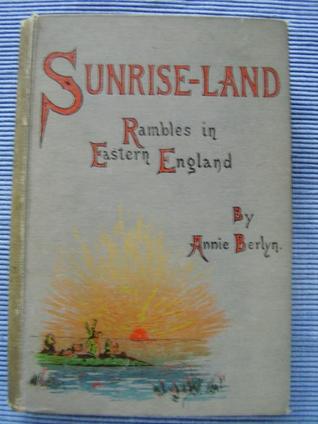 Sunrise-Land Rambles in Eastern England (Hardcover)