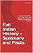 Full Indian History - Summary and Facts: Useful for UPSC , SSC, PCS , PSC and Other Competitive Exams