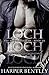 Loch (The Powers That Be, #3)