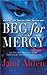 Beg for Mercy