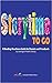 Storytime-to-go: A Reading-...