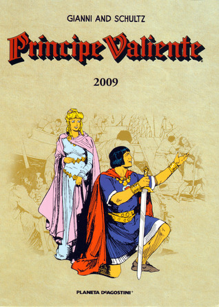 Príncipe Valiente 2009 (Príncipe Valiente Ed Planeta, #73)