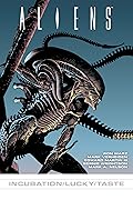 Aliens: Incubation/Lucky/Taste