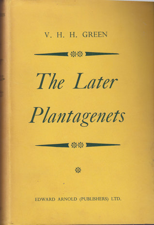 The Later Plantagenets